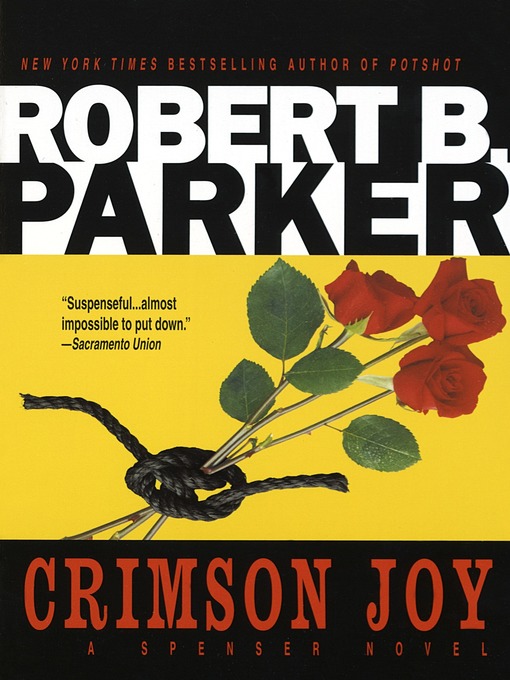 Title details for Crimson Joy by Robert B. Parker - Wait list